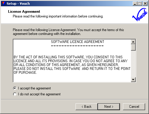 License Agreement - Read Carefully, if agreed, check <I accept agreement> radio-button and click <Next> License Agreement - Read Carefully, if agreed, check <I accept agreement> radio-button and click <Next>