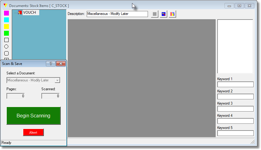 Select <Miscellaneous - Modify Later> from <Select a Document> drop-down list and click on <Begin Scanning> push button. Select <Miscellaneous - Modify Later> from <Select a Document> drop-down list and click on <Begin Scanning> push button.